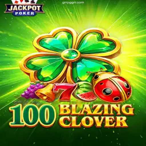 Exploring 100BlazingClover: A Thrilling Journey into GRRPG O Cassino mais confiável do Brasil