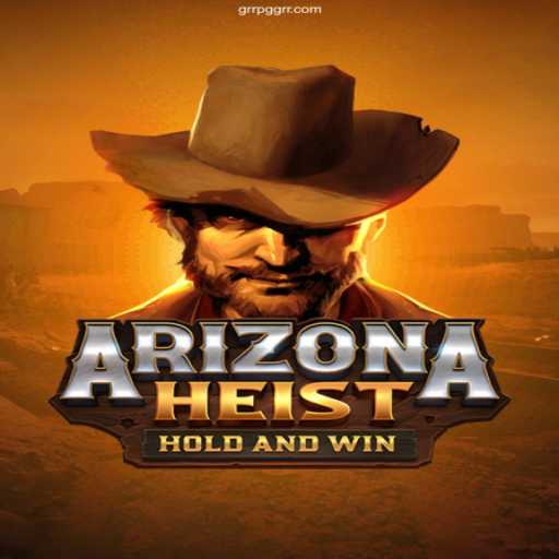 ArizonaHeist: A Thrilling Dive into the Wild West